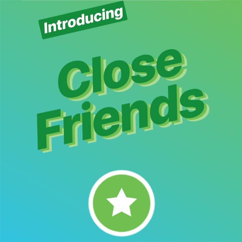 Apa yang Dimaksud dengan Fitur Close Friend di Instagram?